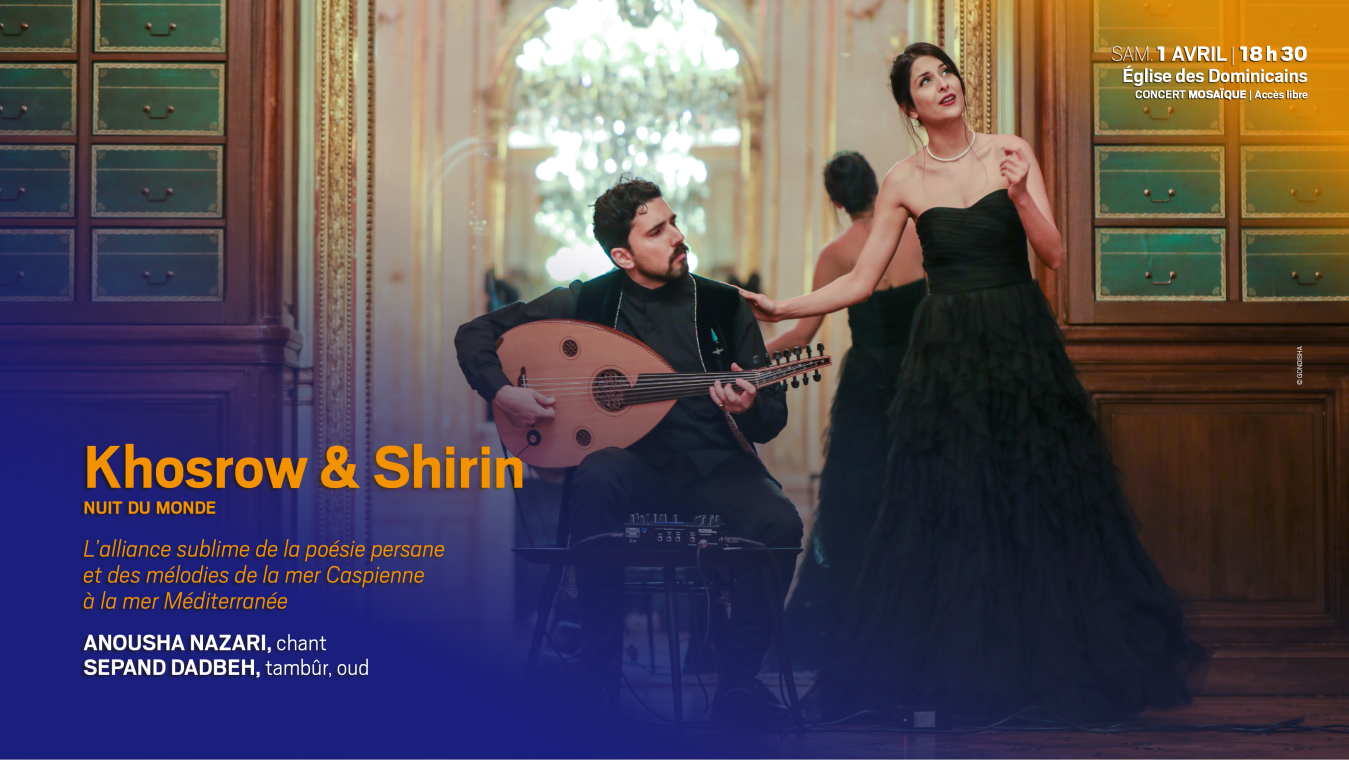 Khosrow & Shirin concert Mosaïque 2023