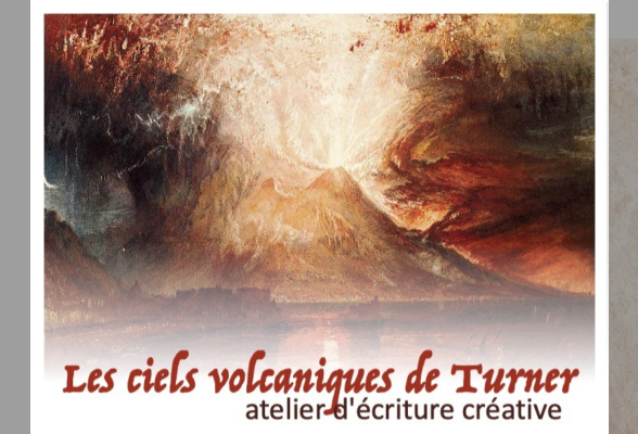 Photo N°1 : ATELIER D'ÉCRITURE : "LES CIELS VOLCANIQUES DE TURNER"