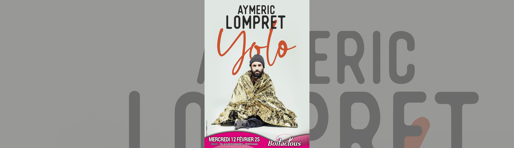 Photo N°1 : AYMERIC LOMPRET « YOLO »