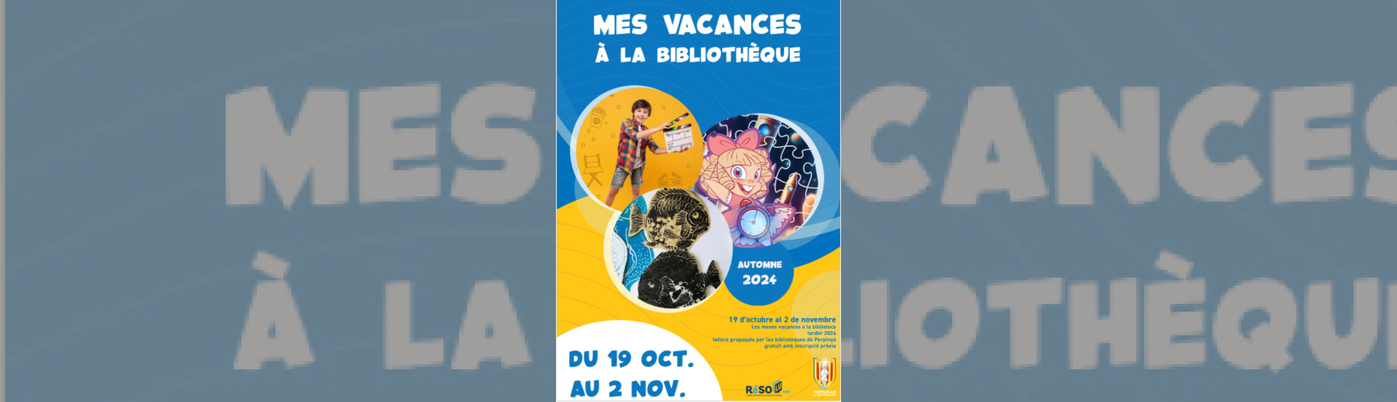 Affiche Mes Vacances à la Bibliothèque