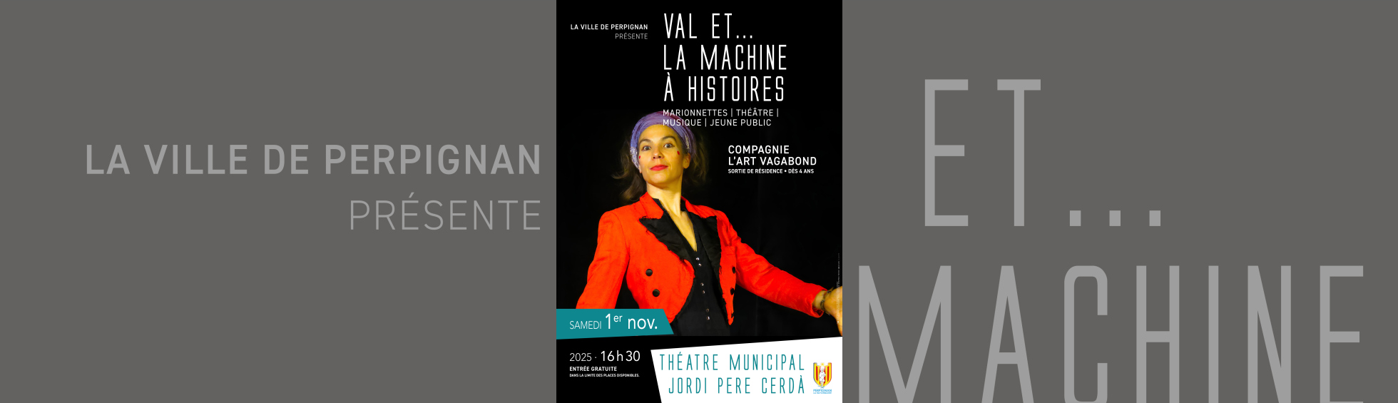 Affiche Résidence Val et... La Machine à histoires