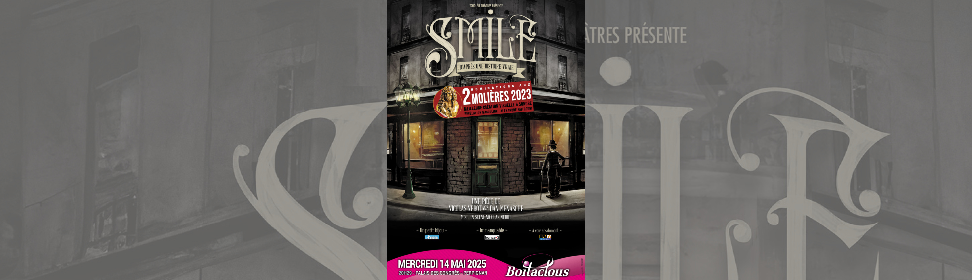 Photo N°1 : « SMILE » D'APRÈS UNE HISTOIRE VRAIE