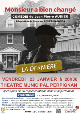 Affiche de la Comédie Monsieur a bien changé